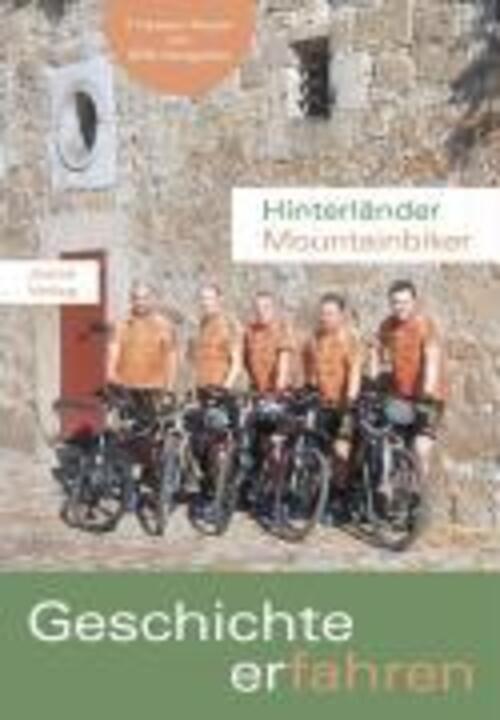 Thumbnail - Hinterländer Mountainbiker | Geschichte Erfahren | Taschenbuch |