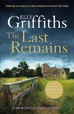 The Last Remains - Paperback By Griffiths  Elly - GOOD