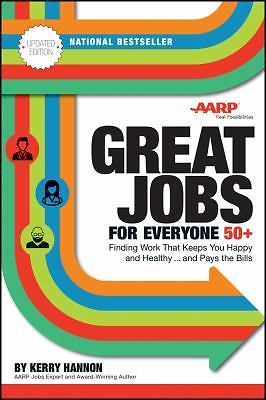 Great Jobs for Everyone 50 +, Updated Edi- paperback, Kerry E Hannon, 1119363322