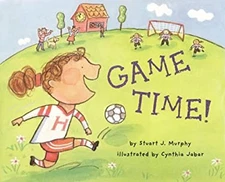 Game Time! Hardcover Stuart J. Murphy