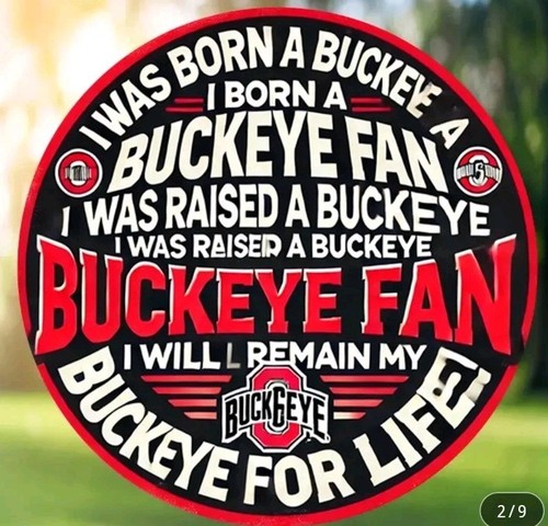 Buckeye Forever Sign - Picture 2 of 5