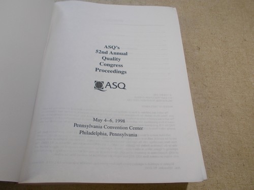 American Society for Quality 52h Annual Quality Congress Proceedings 1998 - Picture 2 of 5