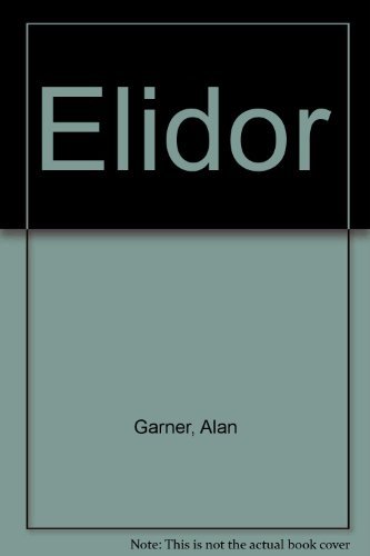 Elidor,Alan Garner- 0006707939 - Bild 1 von 1