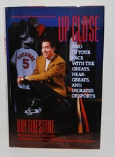 ROY FIRESTONE signed (UP CLOSE) And in your face with the Greats Hardcover book ROY FIRESTONE signed (UP CLOSE) And in your face with the Greats Hardcover book