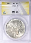 1922 Peace Silver Dollar ANACS MS61 Mint State 90% Silver Blast White Luster