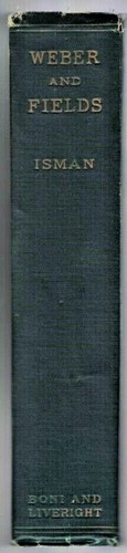 Weber and Fields by Felix Isman (AUTOGRAPHED by Joe Weber/Lew Fields, Hardback) - Picture 3 of 7
