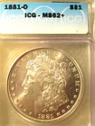 1881-O MORGAN SILVER DOLLAR MS62+ ICG "MIRROR FINISH"