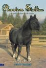 Phantom Stallion: Gift Horse 9 by Terri Farley (2003, Paperback)
