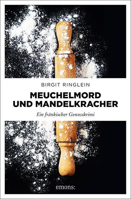 Thumbnail - Meuchelmord Und Mandelkracher - Birgit Ringlein - 9783740808143