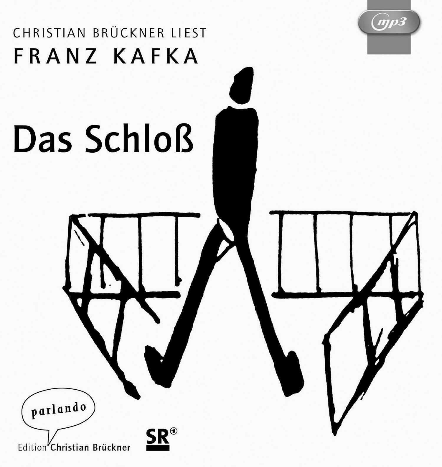 Thumbnail - Das Schloß | Franz Kafka | Mp3 | 2 | Deutsch | 2019 | Parlando