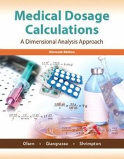 Medical Dosage Calculations : A Dimensional Analysis Approach Pap