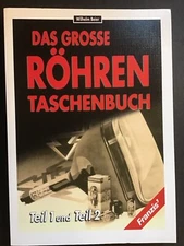 Beier, Wilhelm: Das grosse Röhren-Taschenbuch. [The Big Tube/Valve Handbook]