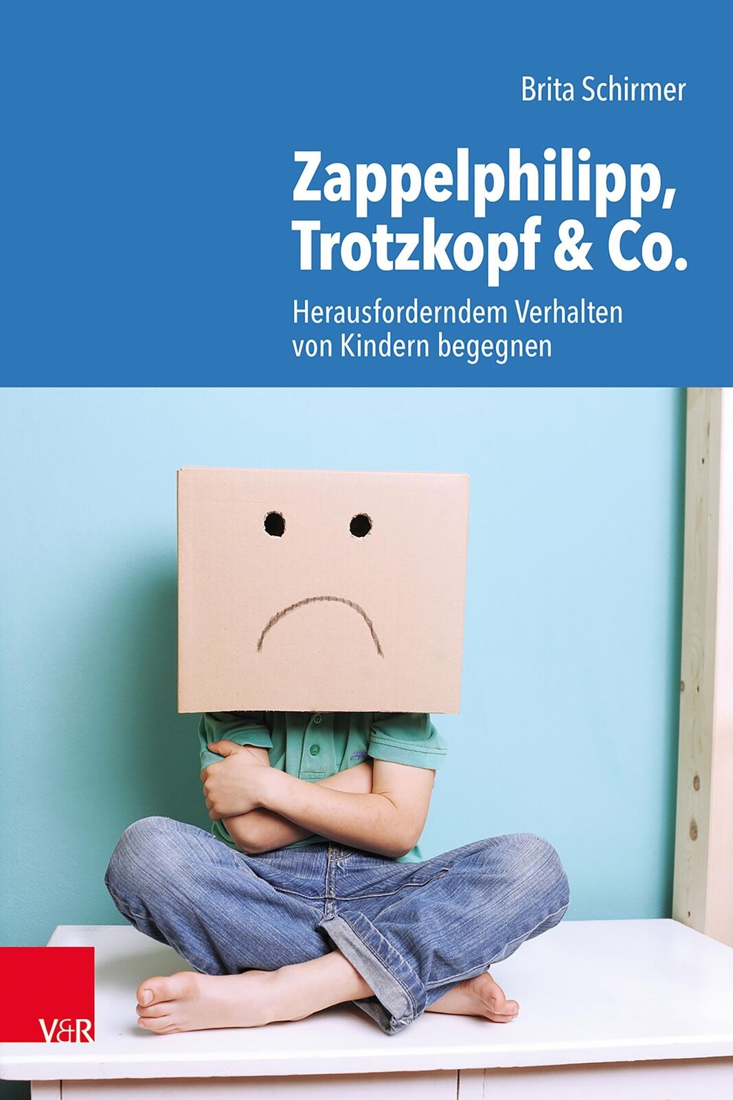 Thumbnail - Zappelphilipp, Trotzkopf & Co. Brita Schirmer