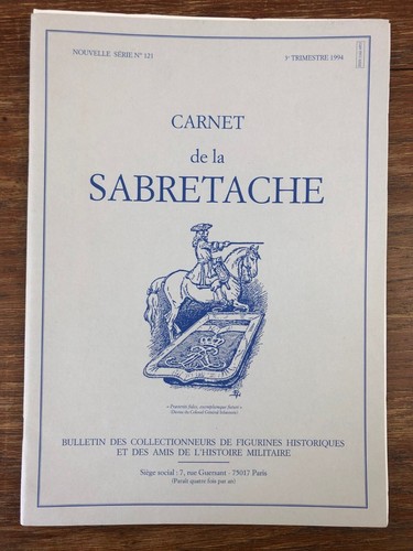 CARNET DE LA SABRETACHE # 121 (3eme Trimestre 1994) avec ses 4 Planches - Foto 1 di 3