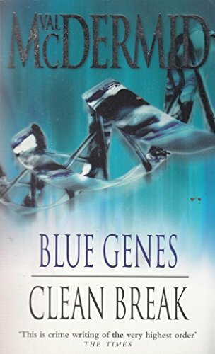BLUE GENES AND CLEAN BREAK.,Val. McDermid - Bild 1 von 1