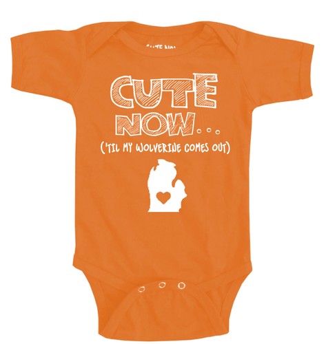 Cute Now... 'Til My Wolverine Comes Out Baby Infant Michigan State Bodysuit - Picture 3 of 9