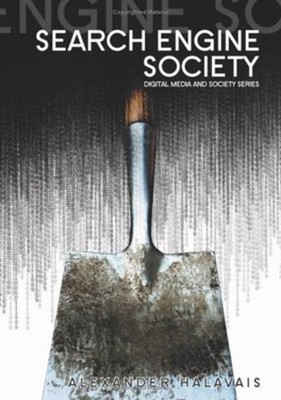 Search Engine Society Paperback Alexander Halavais