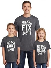 Mr Fix It and Mr Broke It Miss Broke It Daddy and Me Matching Father's Day Sh...