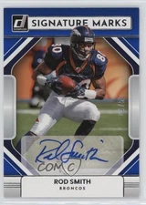 2022 Panini Donruss Signature Marks Blue 4/50 Rod Smith #SM-RS Auto lz7