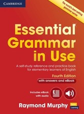 Essential Grammar in Use with Answers and Interactive eBook: A Self-Study Refere