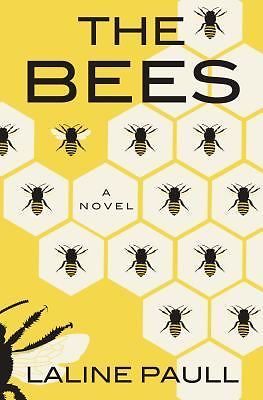 The Bees by Paull, Laline