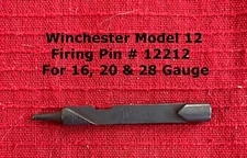 Winchester Model 12 Firing Pin for 16, 20 & 28 Gauge Shotguns - Win Part # 12212
