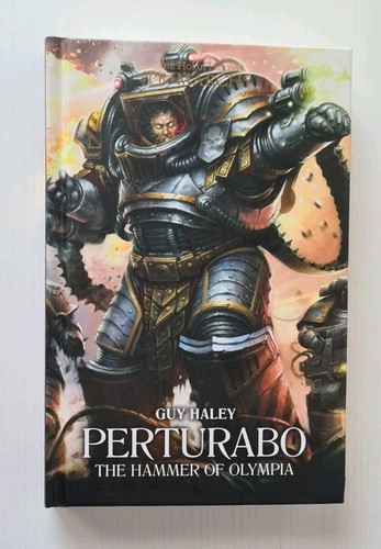 PERTURABO HORUS HERESY PRIMARCHS GUY HALEY WARHAMMER 40k BLACK LIBRARY 1ST GD HB