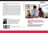 AplicacióN PráCtica De Higiene Y Seguridad En El Trabajo Duilio Alejandro Maza