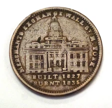 Hard Times Token WALL STREET Burnt 1835 Millions for Defiance  28mm 