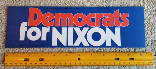 Vintage 1972 CA Printed DEMOCRATS FOR NIXON BUMPER STICKER unbenutzt SCHÖN! - Bild 2 von 5