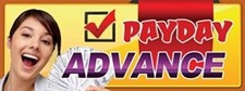 Payday Advance  Vinyl Banner w/ Grommets  3  H x 8  W