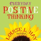 Everyday Positive Thinking, Louis Hay - Alchemy & Aura