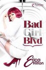Bad Girl Blvd by Erica Hilton (Paperback / softback, 2016)