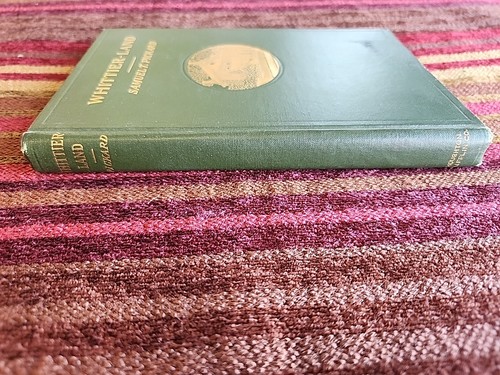 Antike Schriften/Gedichte von 1904 "Whittier-Land, A Handbook of North Essex" Abb. - Bild 2 von 11