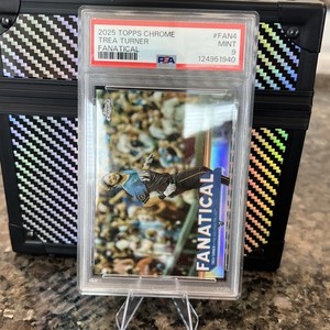 2025 Topps Chrome Trea Turner FANATICAL #FAN4 PSA MINT 9