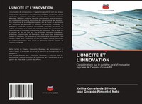 Keilha Correia Da Silveira (U. A.) | L'unicitÉ Et L'innovation | Taschenbuch