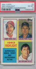 1984 TOPPS 83 HIGHLIGHTS BENCH / PERRY AND YAS #6 PSA 6