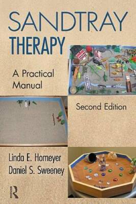 Sandtray Therapy: A Practical Manual, Second Edition - Paperback - GOOD