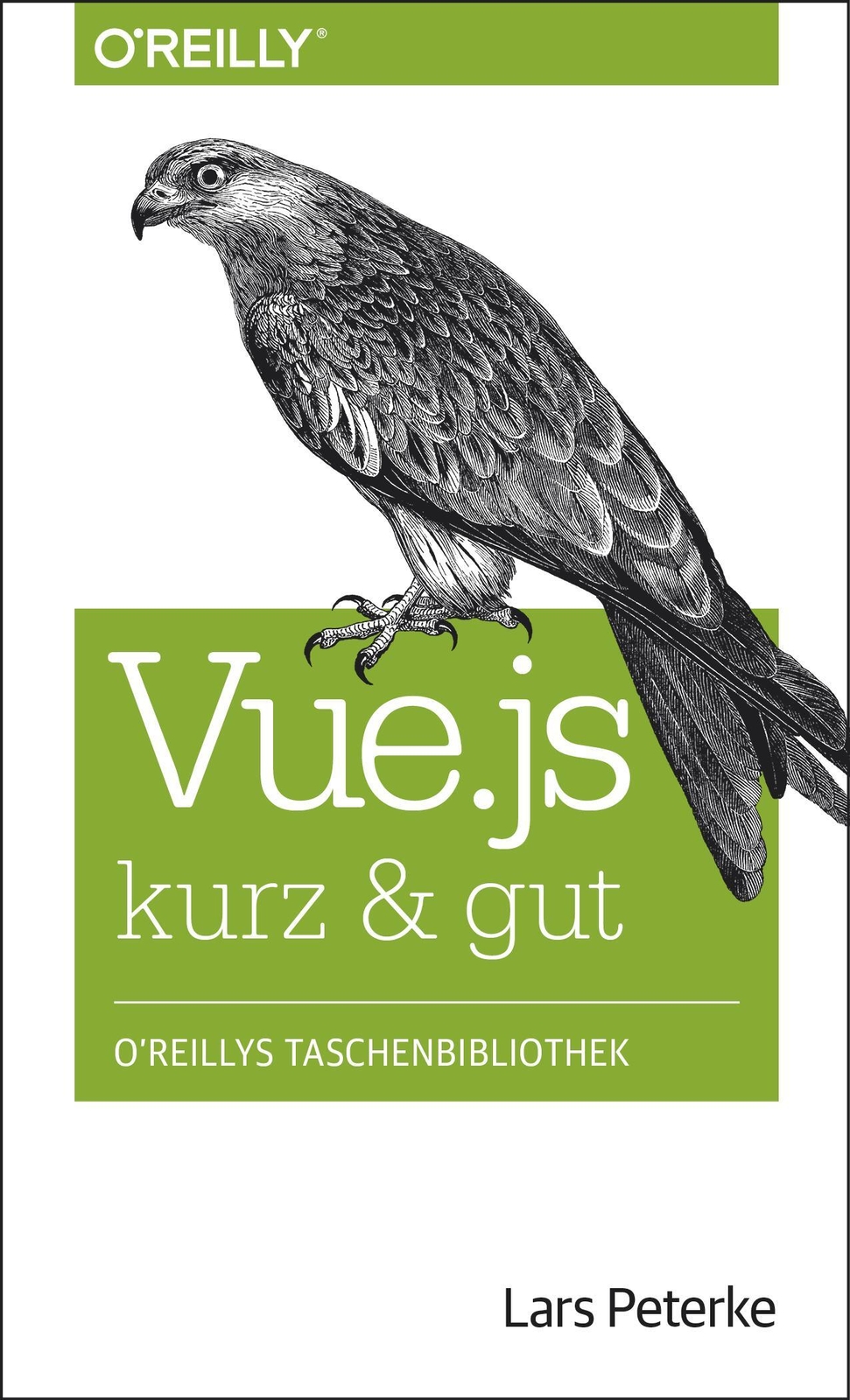 Thumbnail - Vue.js Kurz & Gut | Lars Peterke | Taschenbuch | Kurz & Gut | Xviii |