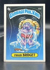 FRIGID BRIDGET 1985 GPK Garbage Pail Kids Series 1 #32a Glossy