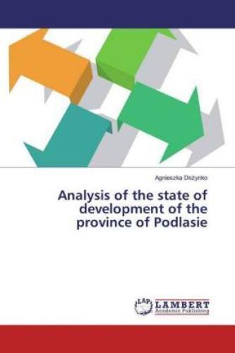 Thumbnail - Analysis Of The State Of Development Of The Province Of Podlasie 5500