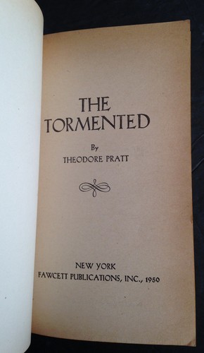 The Tormented by Theodore Pratt, Gold Medal Book, 1950, Paperback 1st Edition - Imagen 4 de 5