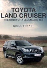 Toyota Land Cruiser by Nigel Fryatt 9781445671734 NEW Paperback