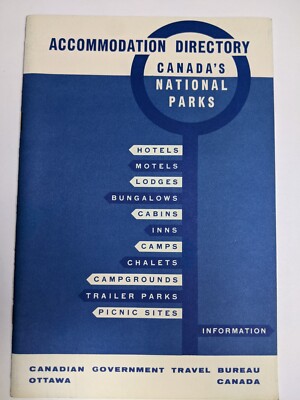 1961 Canada's National Parks Hotel Motel Camp Inn Directory Booklet Official 8D