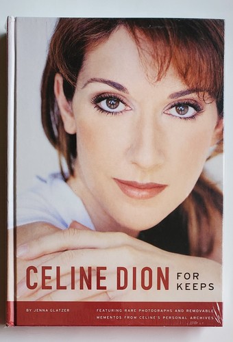 New Sealed Celine Dion For Keeps Hardcover Book ORP $40