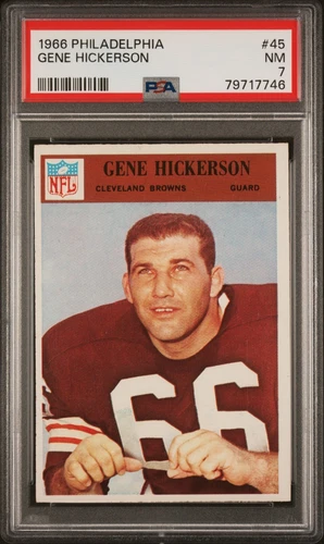 1966 Philadelphia Gene Hickerson Rookie #45 PSA 7 - Cleveland Browns - HOF RC
