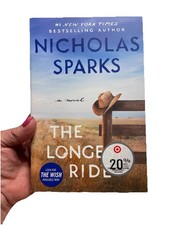 Longest Ride by Nicholas Sparks (2022, Mass Market)