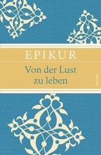Von der Lust zu leben (IRIS®-Leinen mit Banderole) ... | Buch | Zustand sehr gut