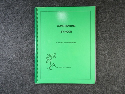 CONSTANTINE BY NOON - Walking Featherstone - By Daisy M. Allabach (SIGNED) 1986 - Bild 1 von 11