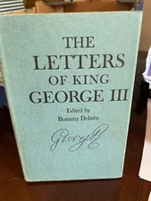 The Letters of George III (Bonamy Dobree - 1968) (ID:84607)